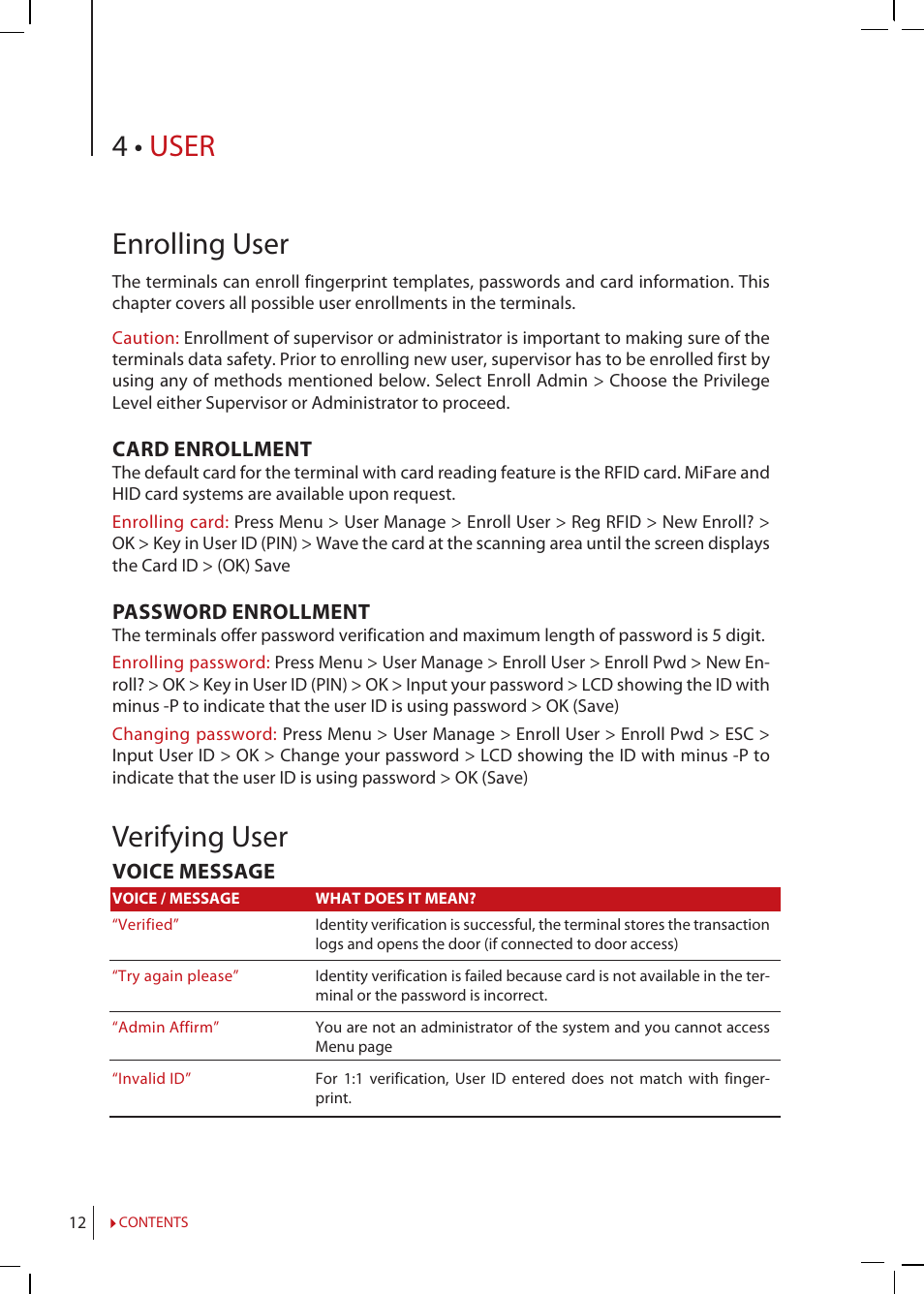 Chapter 4 • user, Enrolling, User | Verifying, Adding user information, Deleting, Access, Level/privilege, 4 • user enrolling user, Verifying user | FingerTec TimeLine 100 Manual User Manual | Page 12 / 24