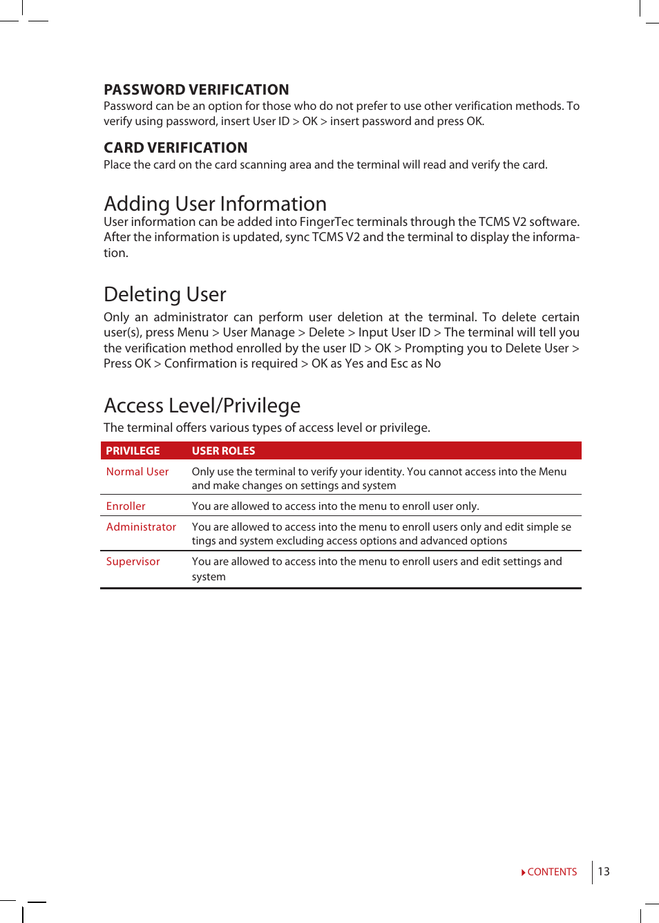 Adding user information, Deleting user, Access level/privilege | Password verification, Card verification | FingerTec TimeLine 100 Manual User Manual | Page 13 / 24