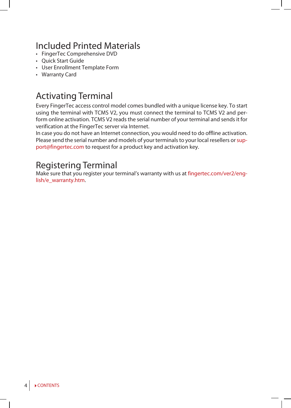 Included printed materials, Activating terminal, Registering terminal | FingerTec TimeLine 100 Manual User Manual | Page 4 / 24
