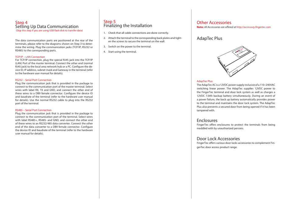 Step 4 setting up data communication, Other accessories, Adaptec plus | Enclosures, Door lock accessories, Step 5 finalizing the installation | FingerTec Kadex Installation Guide User Manual | Page 2 / 3