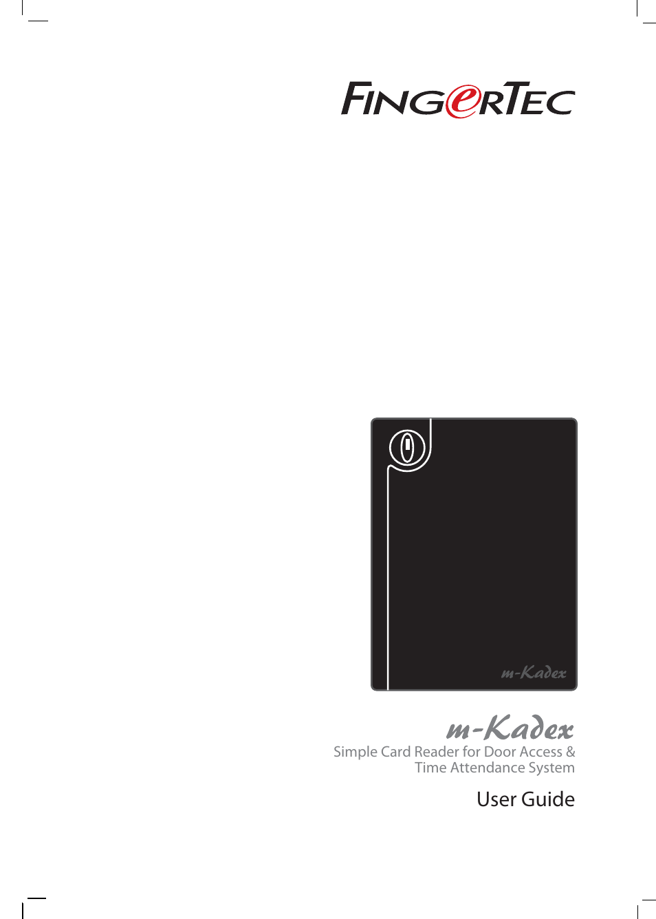 FingerTec m-Kadex Manual User Manual | 17 pages