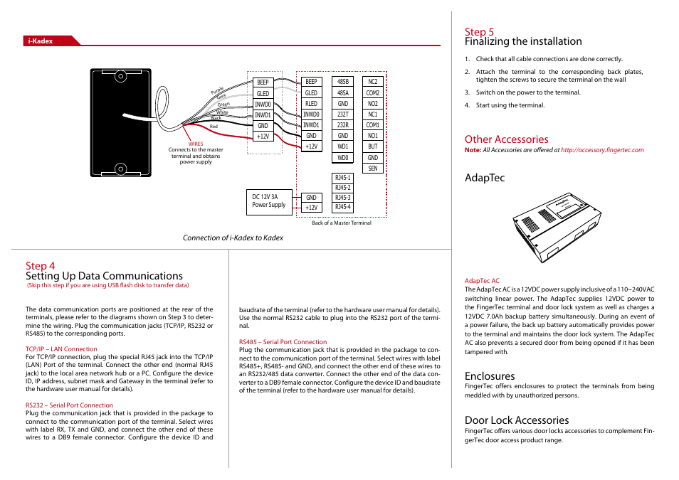 Step 4 setting up data communications, Step 5 finalizing the installation, Other accessories | Adaptec, Enclosures, Door lock accessories, D oo r lock tim er | FingerTec i-Kadex Installation Guide User Manual | Page 2 / 3
