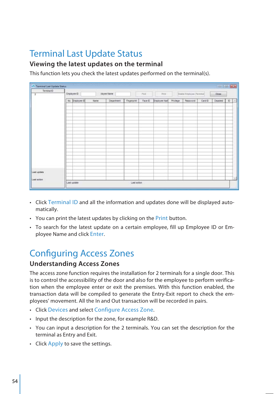 Terminal last update status, Confi guring access zones, Viewing the latest updates on the terminal | Understanding access zones | FingerTec TCMS V2 User Manual | Page 54 / 97