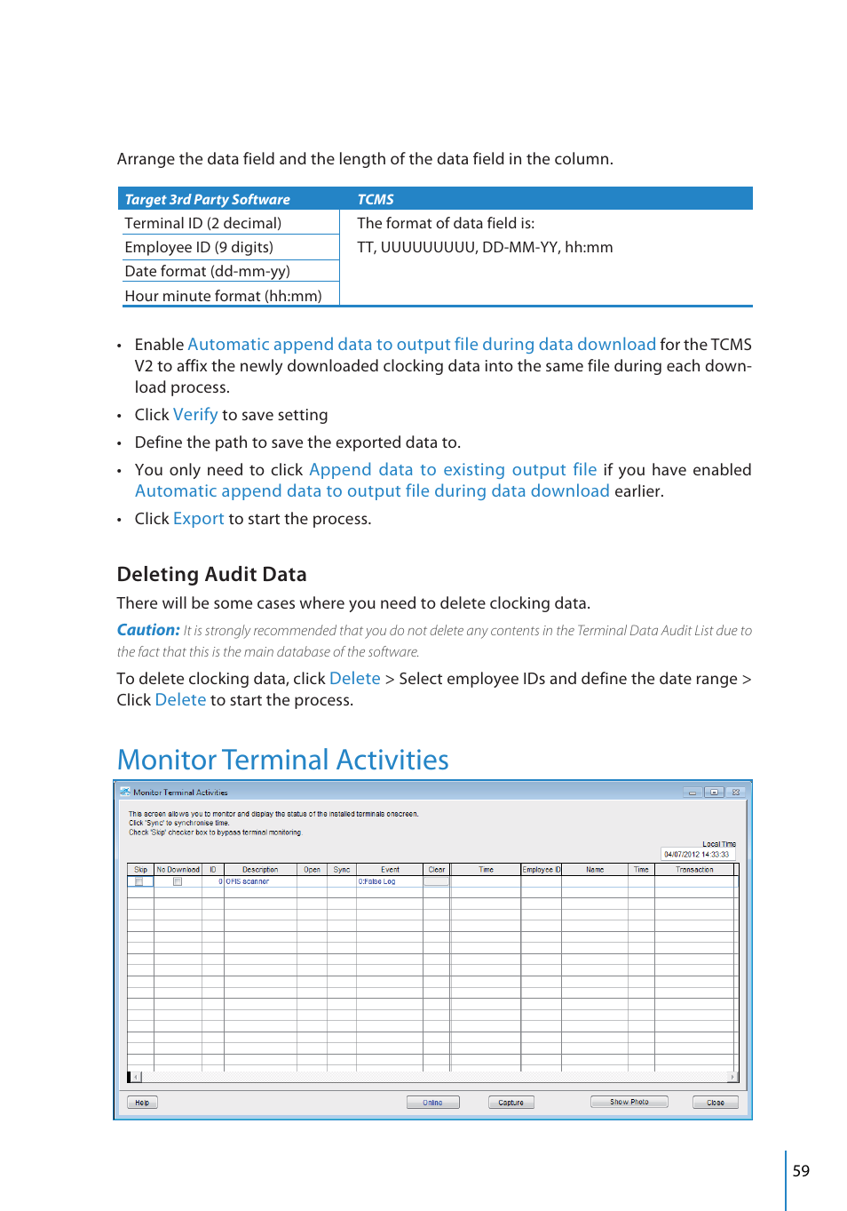 Monitor terminal activities, Deleting audit data | FingerTec TCMS V2 User Manual | Page 59 / 97