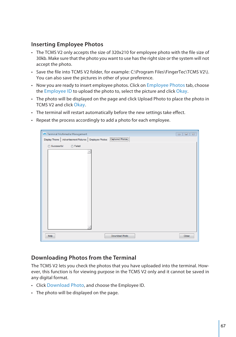 Inserting employee photos, Downloading photos from the terminal | FingerTec TCMS V2 User Manual | Page 67 / 97