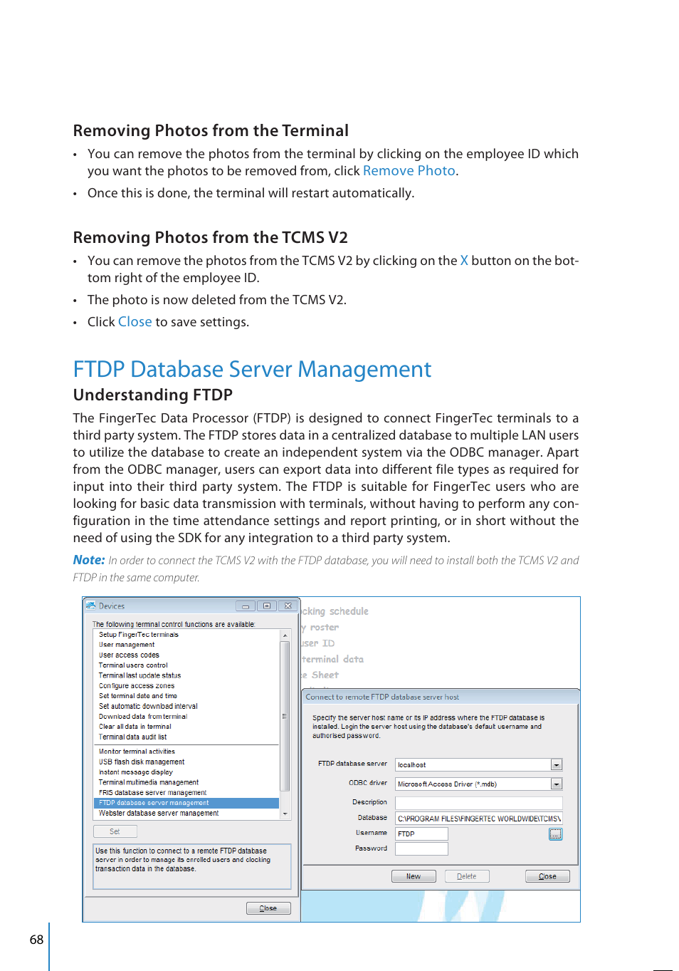 Ftdp database server management, Removing photos from the terminal, Removing photos from the tcms v2 | Understanding ftdp | FingerTec TCMS V2 User Manual | Page 68 / 97