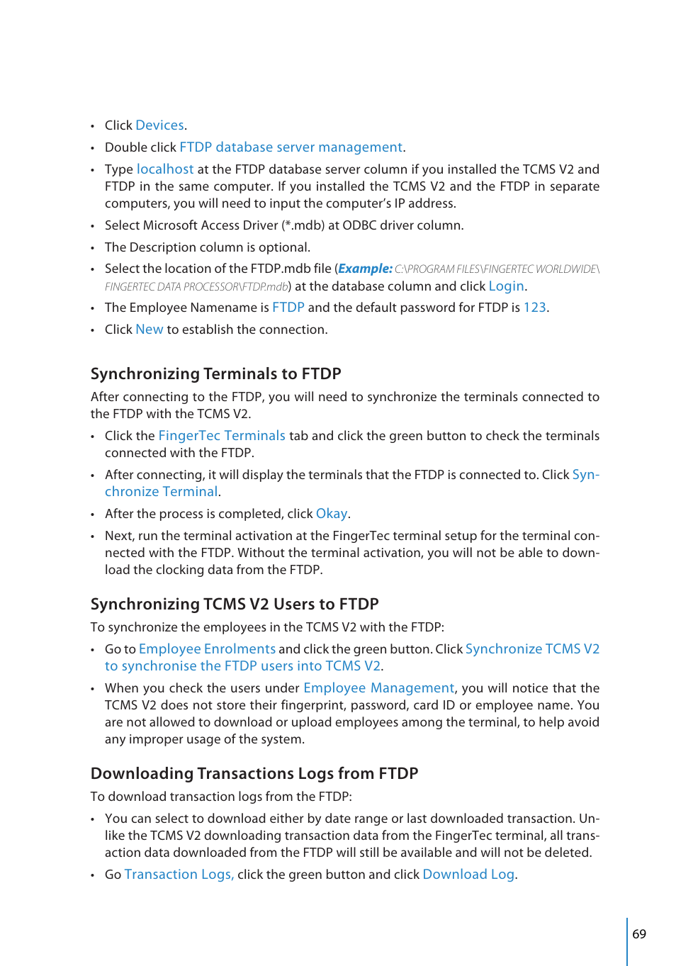 Synchronizing terminals to ftdp, Synchronizing tcms v2 users to ftdp, Downloading transactions logs from ftdp | FingerTec TCMS V2 User Manual | Page 69 / 97