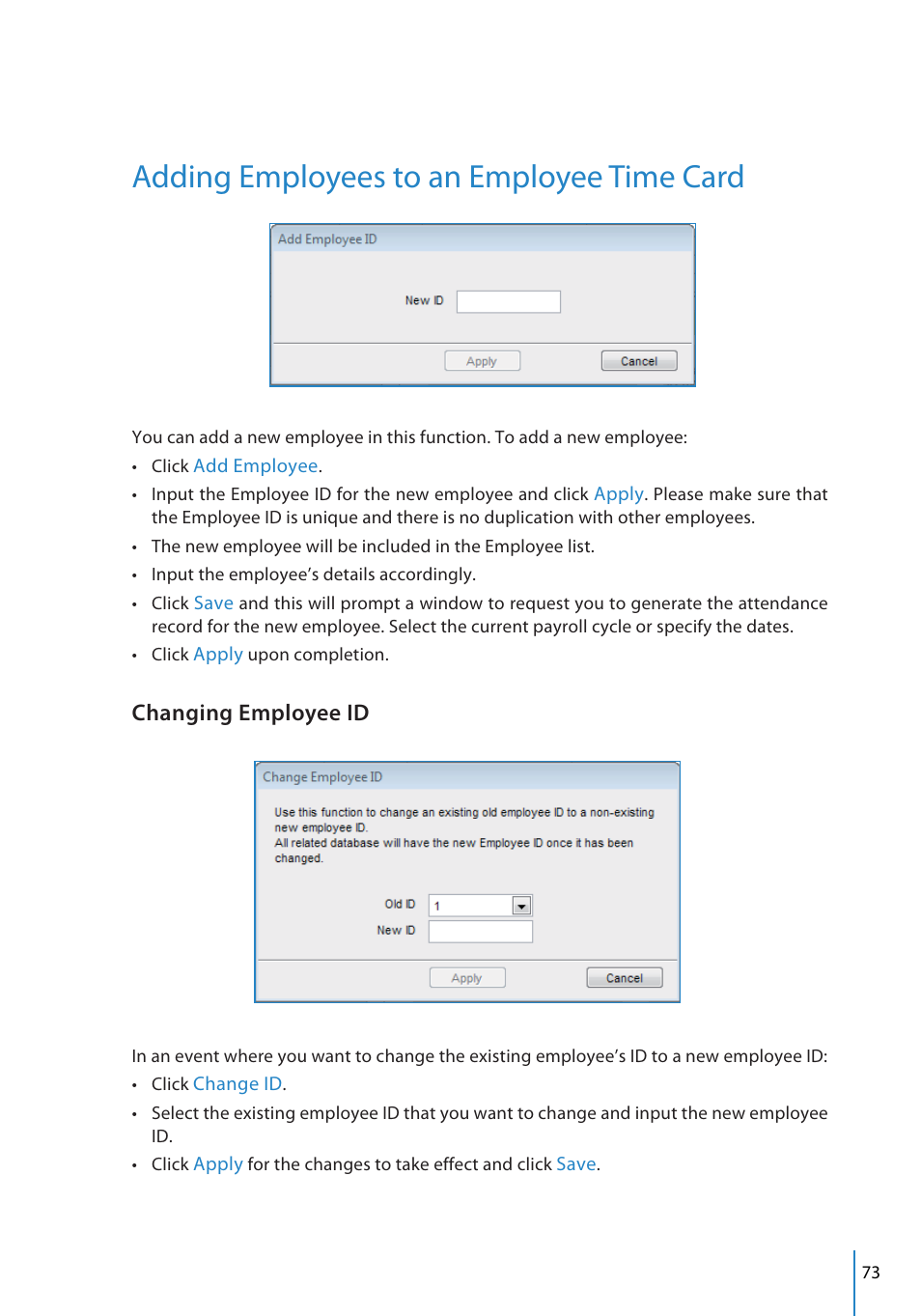 Adding employees to an employee time card, Changing employee id | FingerTec TCMS V2 User Manual | Page 73 / 97