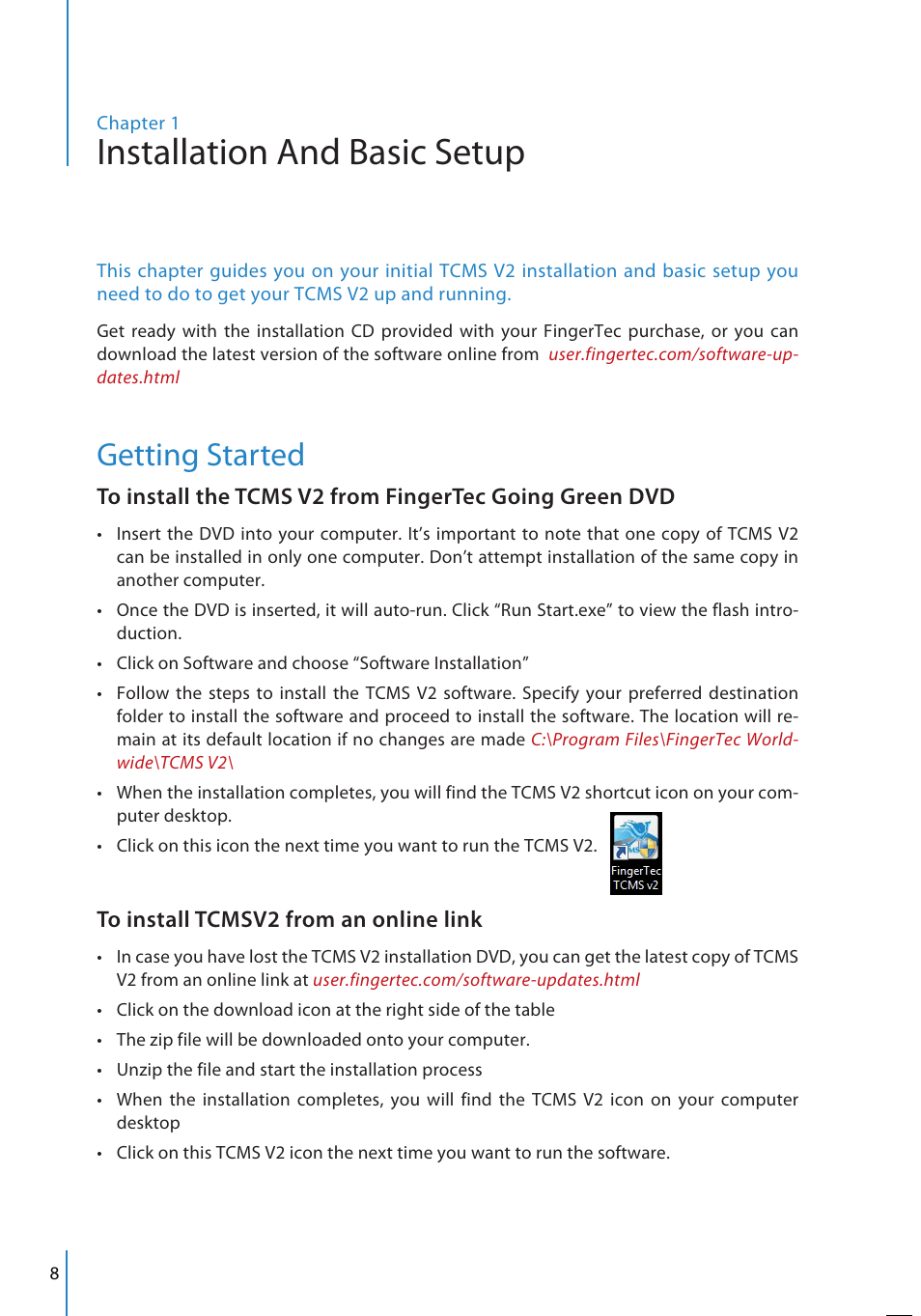 Installation and basic setup, Getting started | FingerTec TCMS V2 User Manual | Page 8 / 97