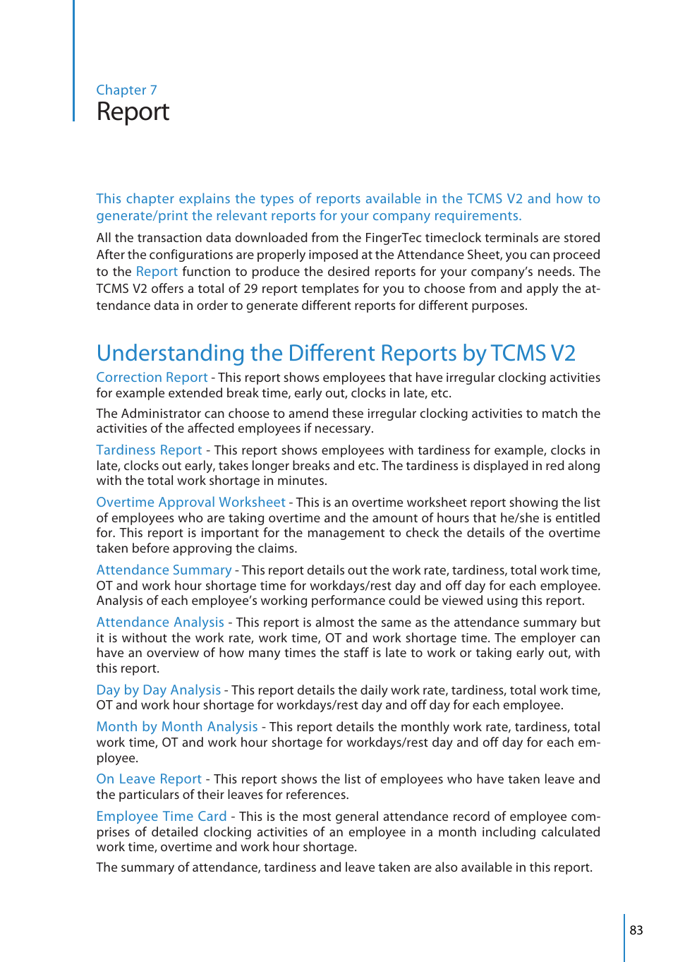 Report, Understanding the diff erent reports by tcms v2 | FingerTec TCMS V2 User Manual | Page 83 / 97