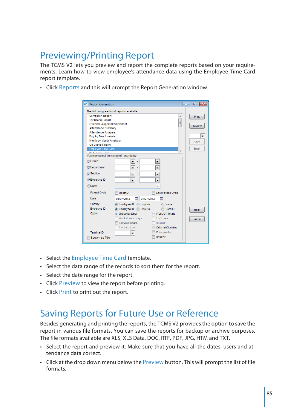 Previewing/printing report, Saving reports for future use or reference | FingerTec TCMS V2 User Manual | Page 85 / 97