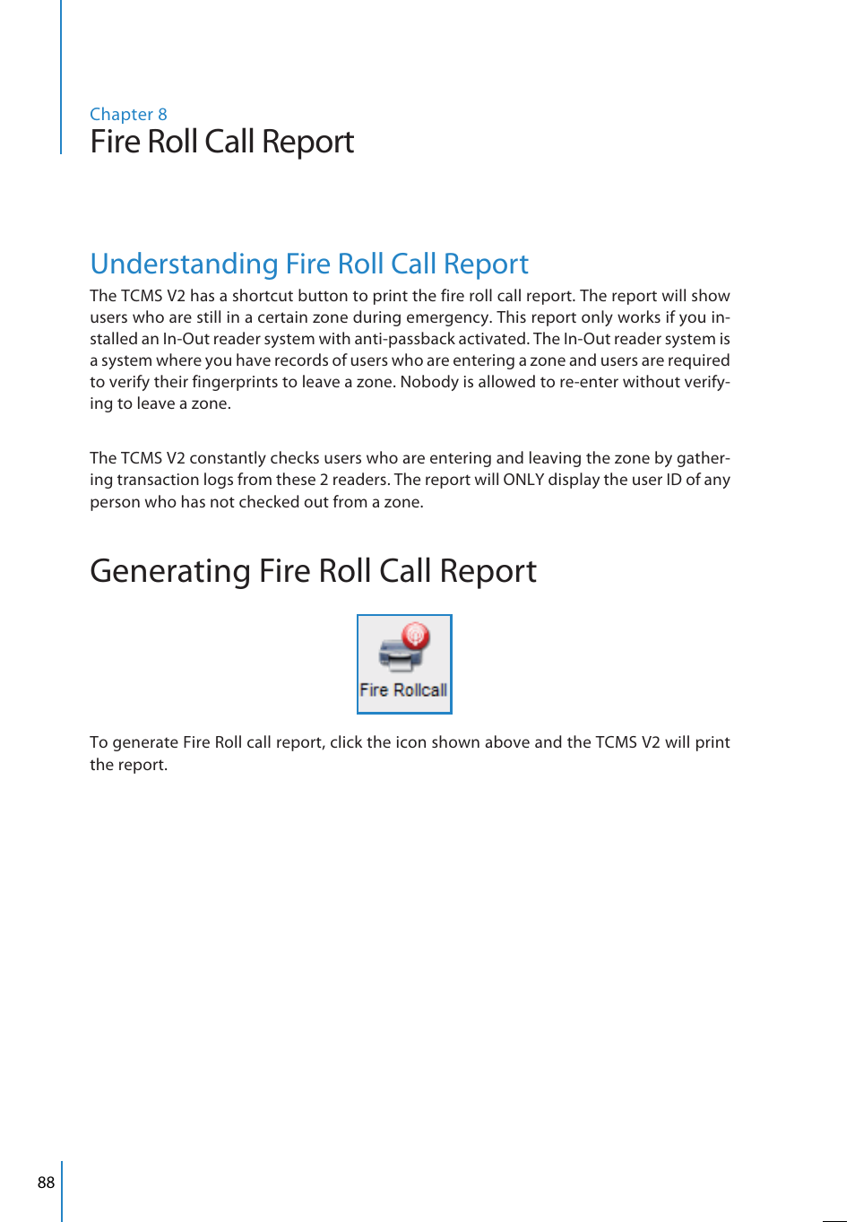 Fire roll call report, Generating fire roll call report, Understanding fire roll call report | FingerTec TCMS V2 User Manual | Page 88 / 97