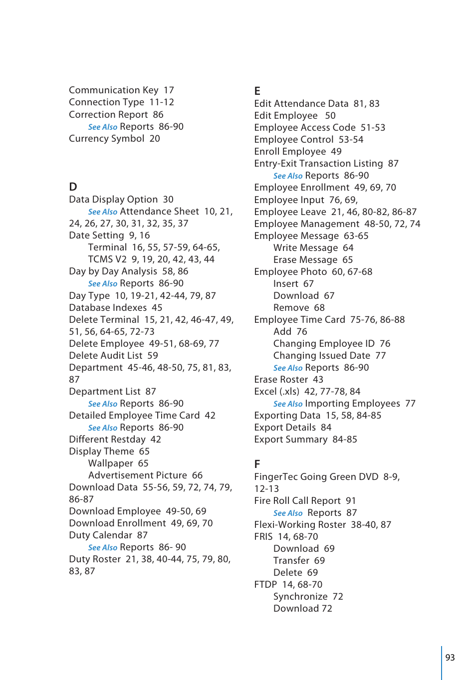 FingerTec TCMS V2 User Manual | Page 93 / 97