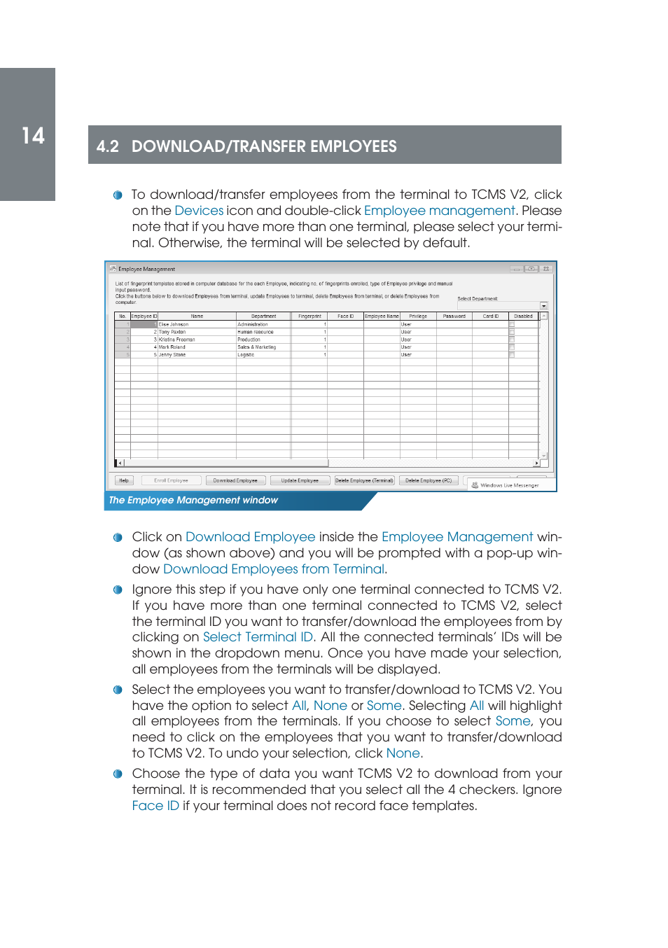 2 download/transfer employees | FingerTec TCMS V2 (Abridged Vesion) User Manual | Page 13 / 46