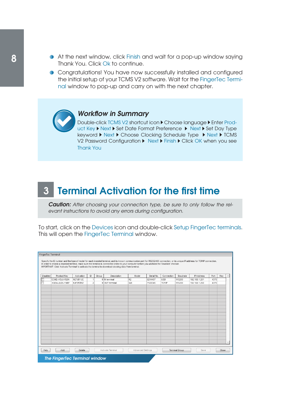 3terminal activation for the fi rst time, Workfl ow in summary | FingerTec TCMS V2 (Abridged Vesion) User Manual | Page 7 / 46