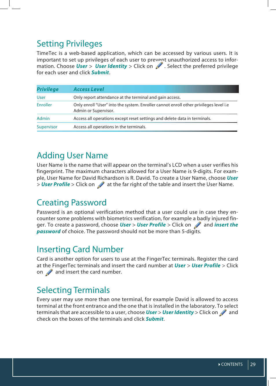 Setting privileges, Adding user name, Creating password | Inserting card number, Selecting terminals | FingerTec TimeTec Web User Manual | Page 29 / 68