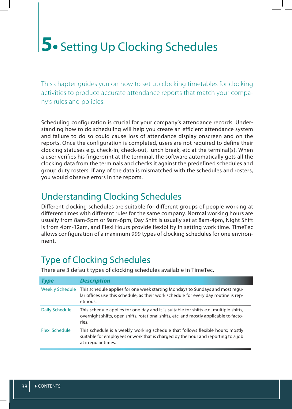 5 • setting up clocking schedules, Setting up clocking schedules, Understanding clocking schedules | Type of clocking schedules | FingerTec TimeTec Web User Manual | Page 38 / 68