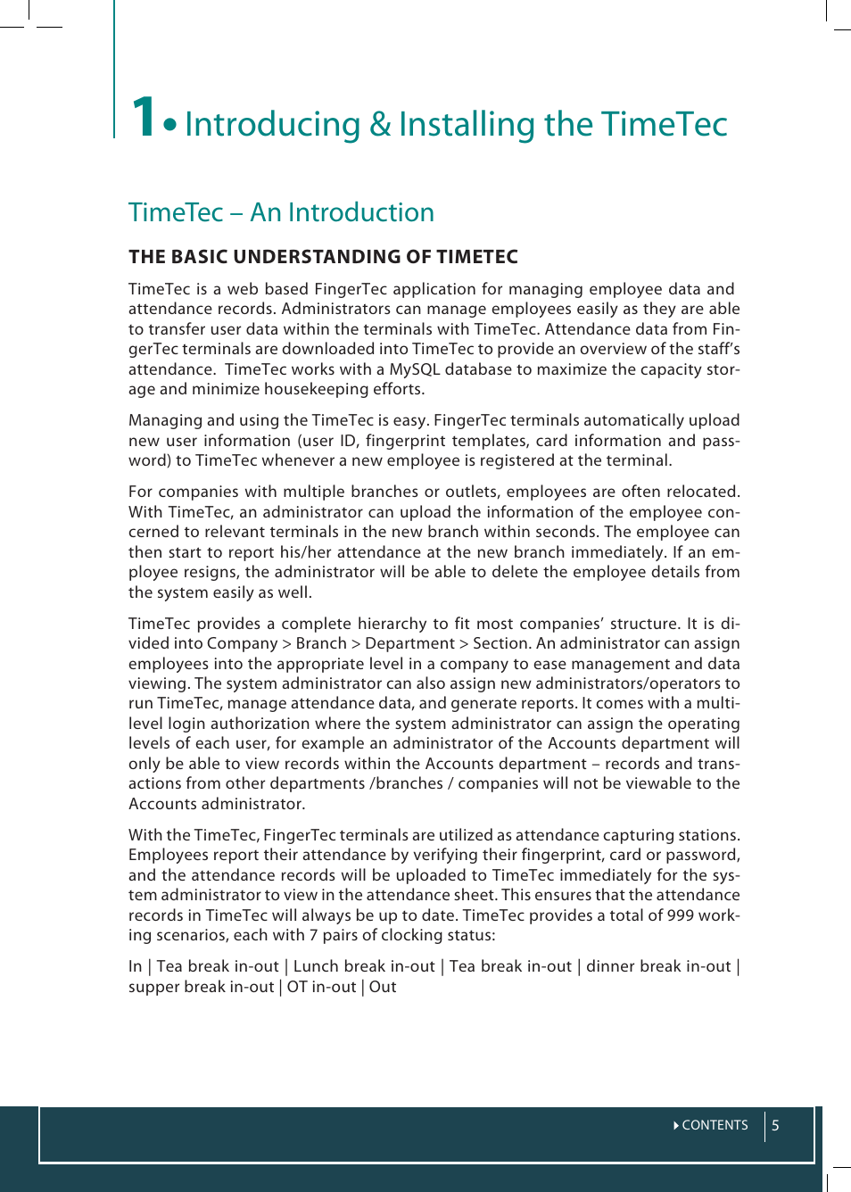1 • introducing & installing the timetec, Timetec – an introduction installing the system, Introducing & installing the timetec | Timetec – an introduction | FingerTec TimeTec Web User Manual | Page 5 / 68