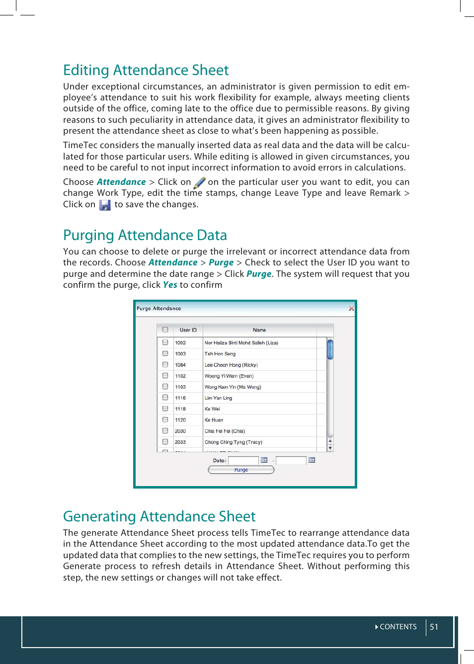 Editing attendance sheet, Purging attendance data, Generating attendance sheet | FingerTec TimeTec Web User Manual | Page 51 / 68