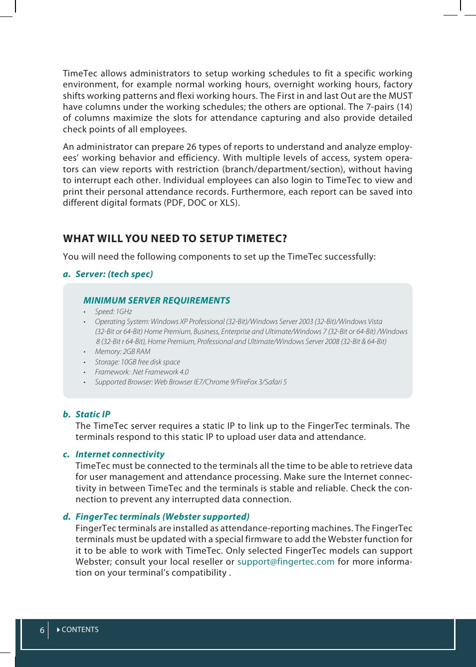 What will you need to setup timetec | FingerTec TimeTec Web User Manual | Page 6 / 68