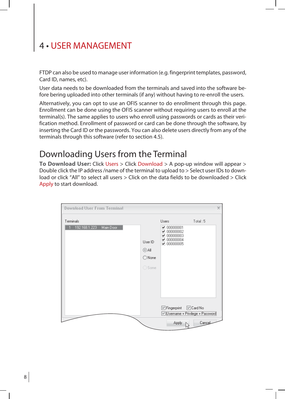 Chapter 4 • user management, Downloading users from the terminal, Uploading users to terminal | Deleting users from the terminal or software, 4 • user management | FingerTec FTDP (FingerTec Data Processor) User Manual | Page 7 / 18