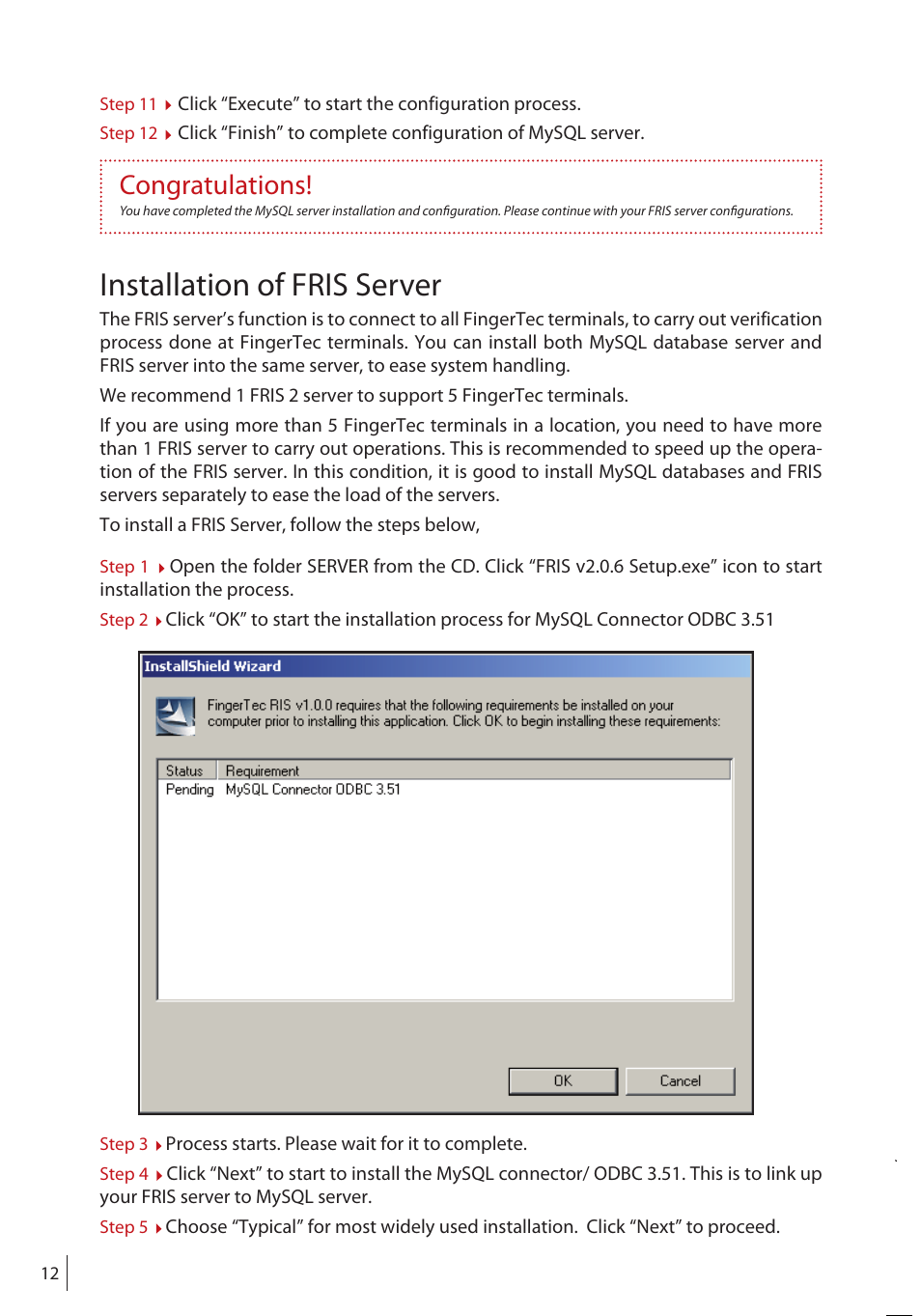 Installation of fris server | FingerTec FRIS II User Manual | Page 11 / 55