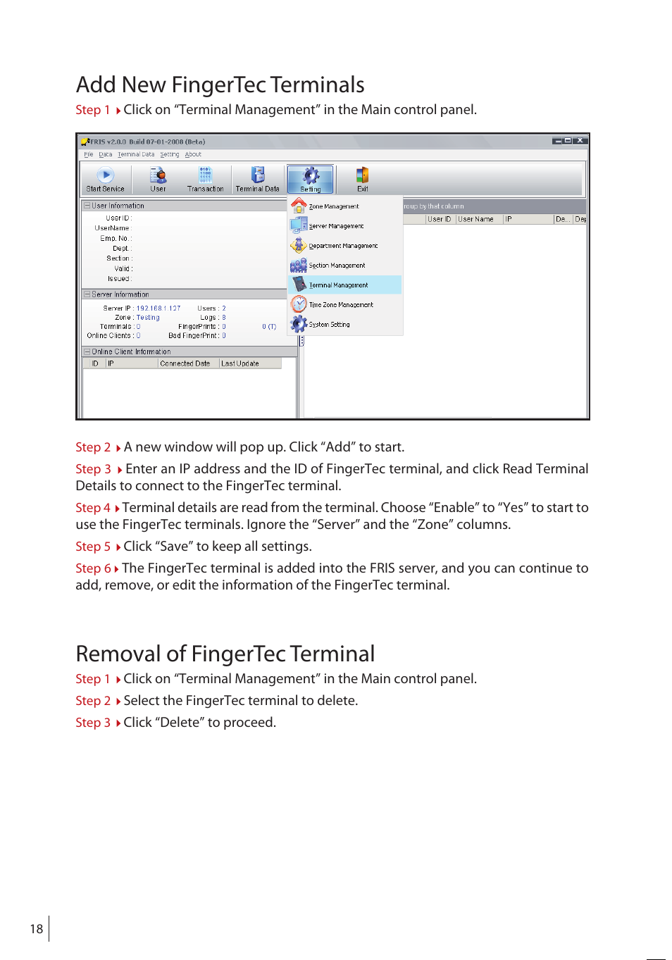 Add new fingertec terminals, Removal of fingertec terminal | FingerTec FRIS II User Manual | Page 17 / 55