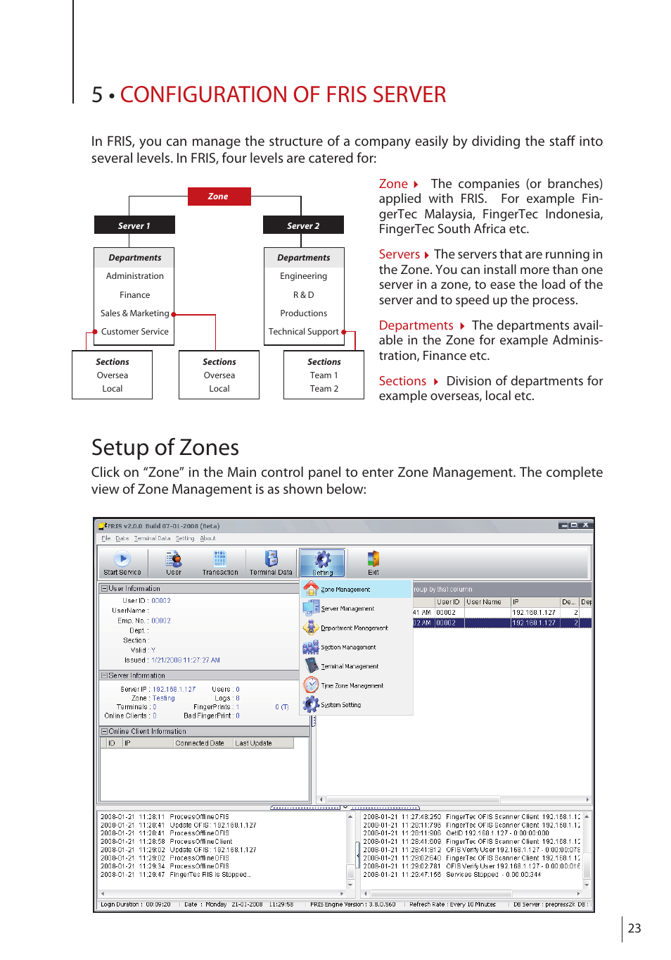5 • configuration of fris server, Setup of zones | FingerTec FRIS II User Manual | Page 22 / 55