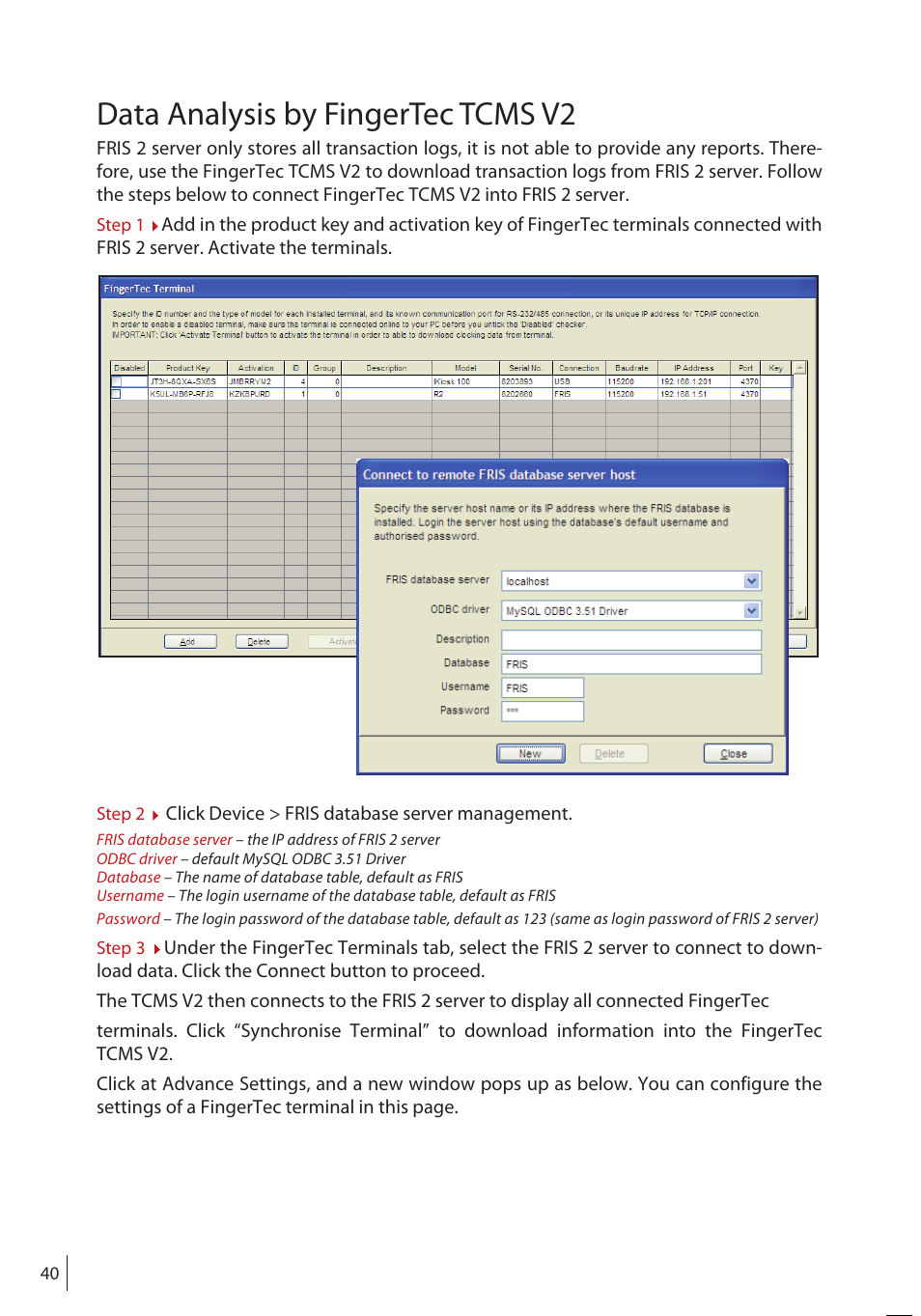 Data analysis by fingertec tcms v2 | FingerTec FRIS II User Manual | Page 39 / 55