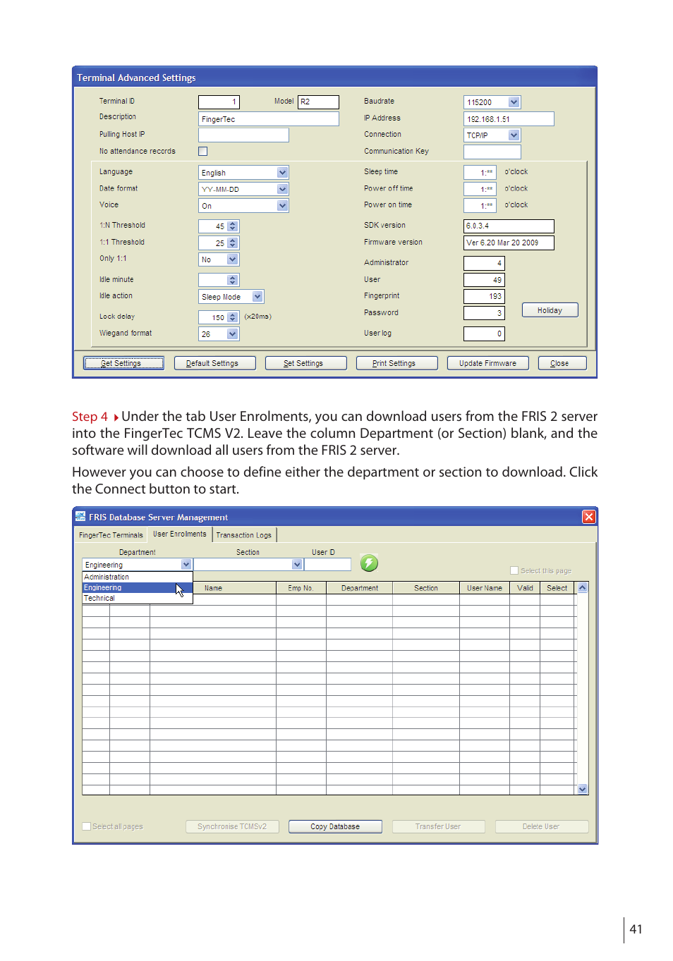 FingerTec FRIS II User Manual | Page 40 / 55