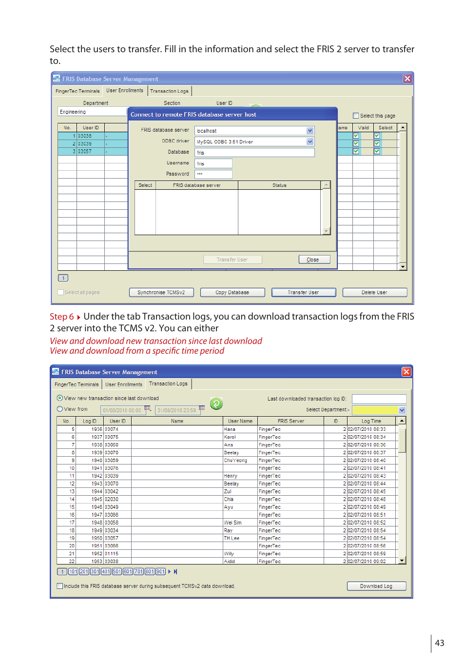 FingerTec FRIS II User Manual | Page 42 / 55