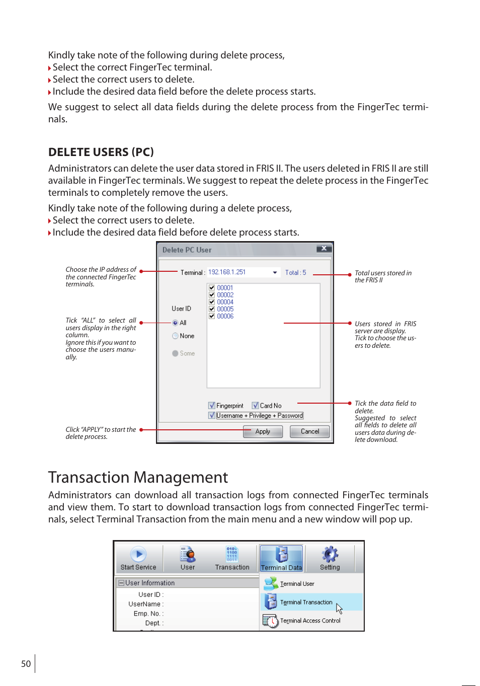 Transaction management, Delete users (pc) | FingerTec FRIS II User Manual | Page 49 / 55