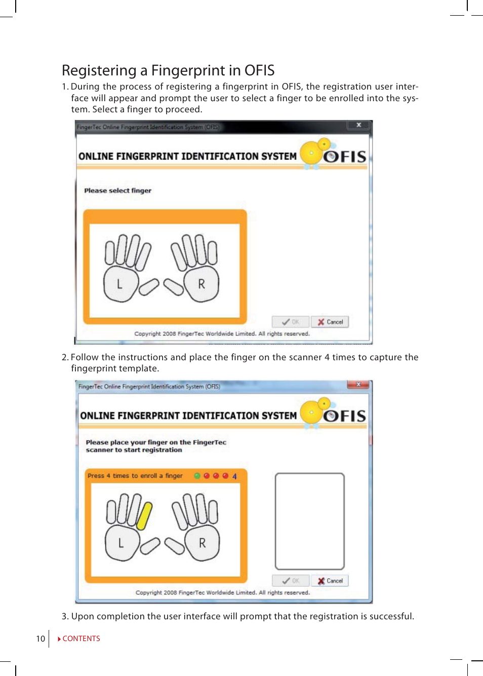 Registering a fingerprint in ofis | FingerTec OFIS - SDK 1.0 User Manual User Manual | Page 10 / 12
