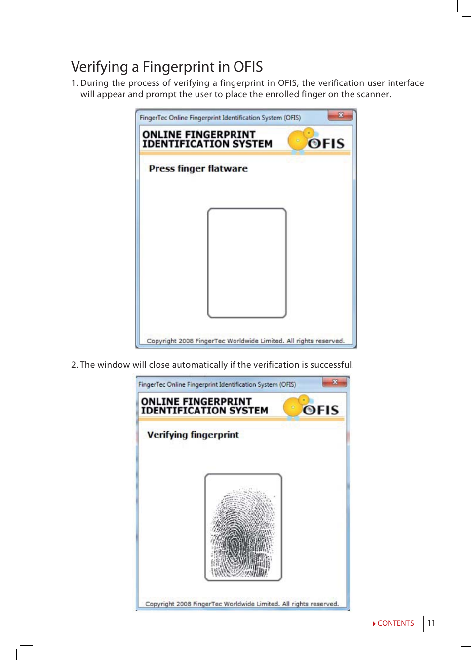 Verifying a fingerprint in ofis | FingerTec OFIS - SDK 1.0 User Manual User Manual | Page 11 / 12
