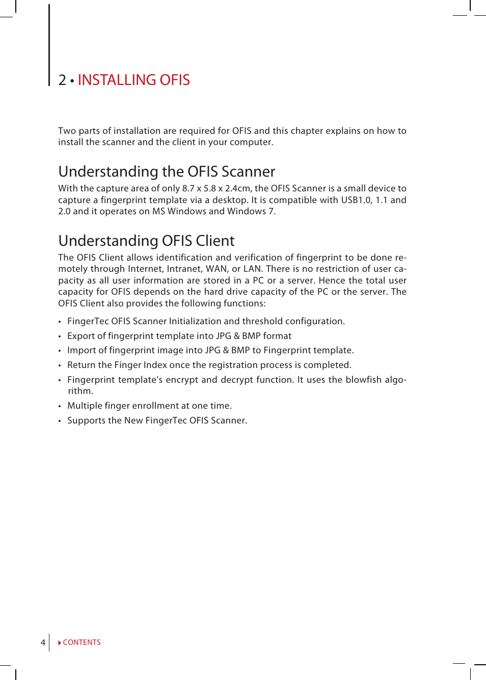 2 • installing ofis, Understanding the ofis scanner, Understanding ofis client | FingerTec OFIS - SDK 1.0 User Manual User Manual | Page 4 / 12