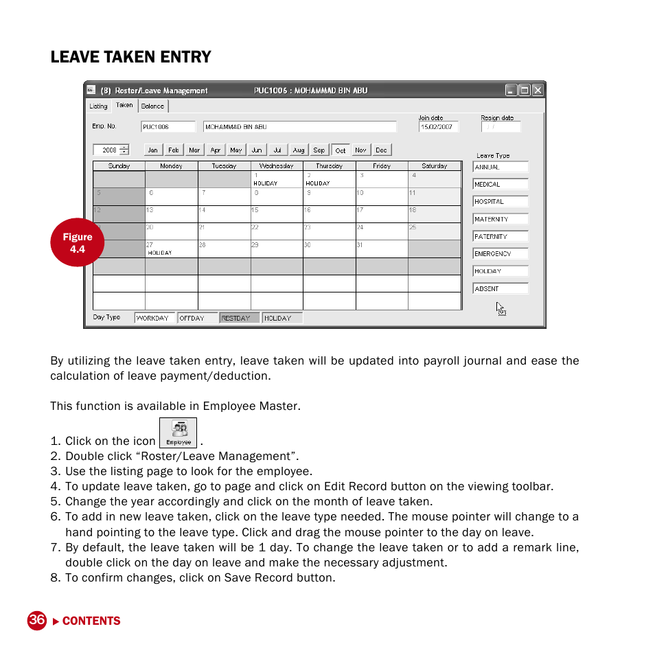 Leave taken entry | FingerTec DiGiPAY User Manual | Page 39 / 74