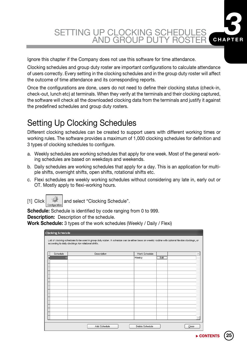 Chapter 3, Setting up clocking, Schedules and group | Duty roster, Setting up of clocking schedules, Setting up clocking schedules | FingerTec DiGiTime (OEM) User Manual | Page 26 / 98