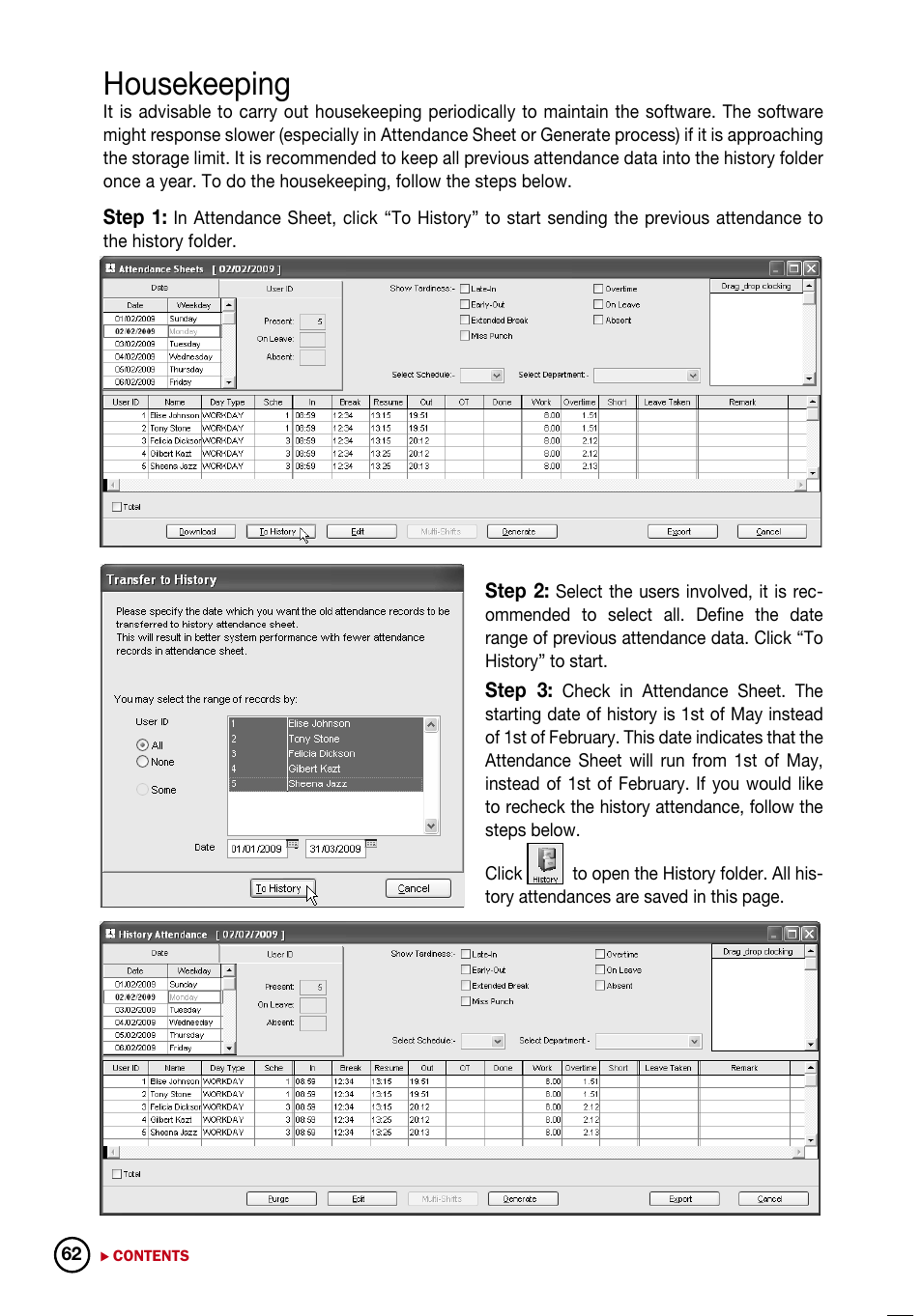 Housekeeping | FingerTec DiGiTime (OEM) User Manual | Page 63 / 98