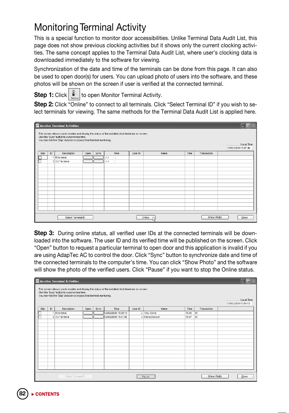 Monitoring terminal activity | FingerTec DiGiTime (OEM) User Manual | Page 83 / 98