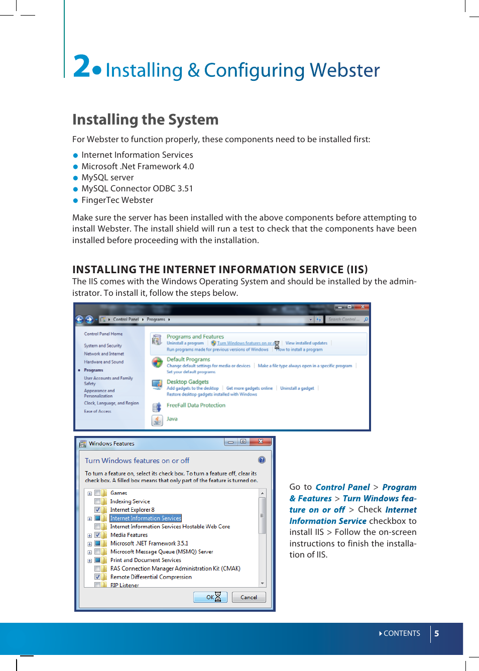 Installing the system | FingerTec Webster User Manual | Page 5 / 35