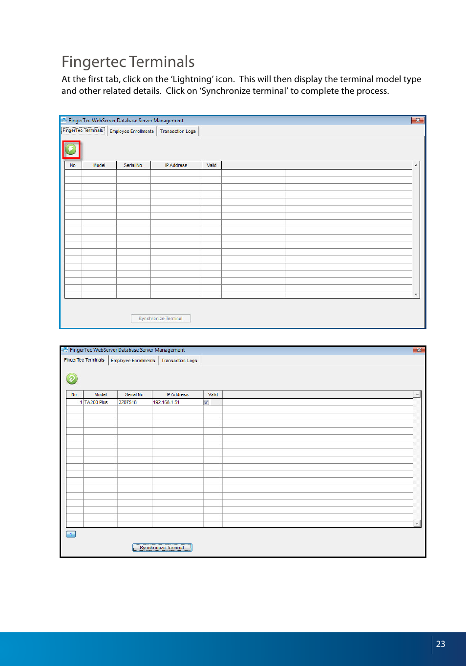 Fingertec terminals | FingerTec Webserver User Manual | Page 23 / 26