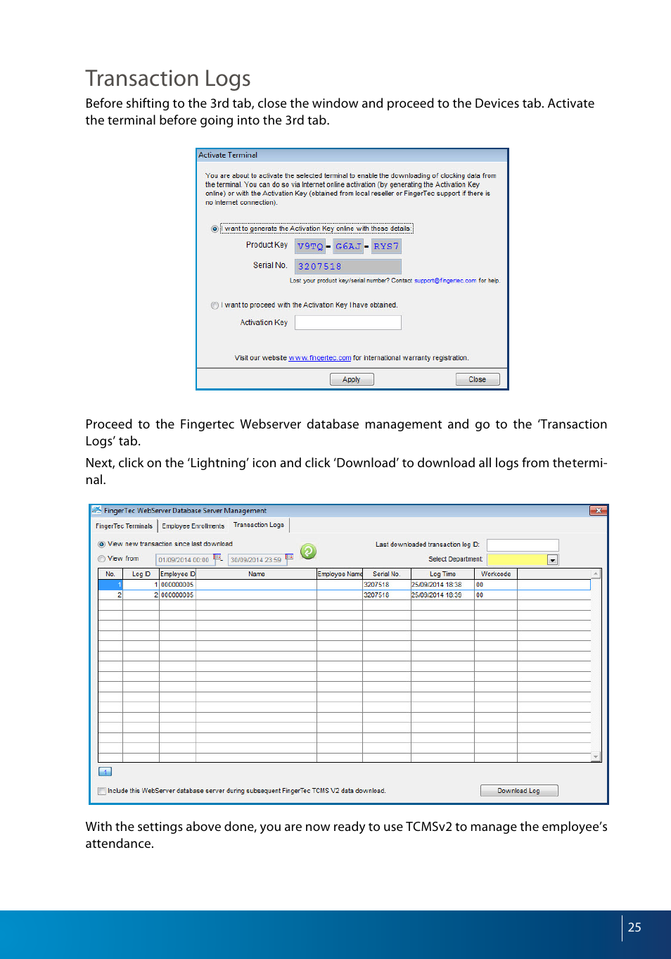 Transaction logs | FingerTec Webserver User Manual | Page 25 / 26