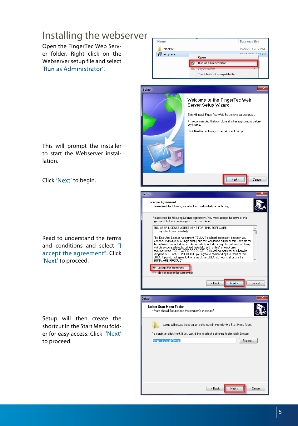 Installing the webserver | FingerTec Webserver User Manual | Page 5 / 26