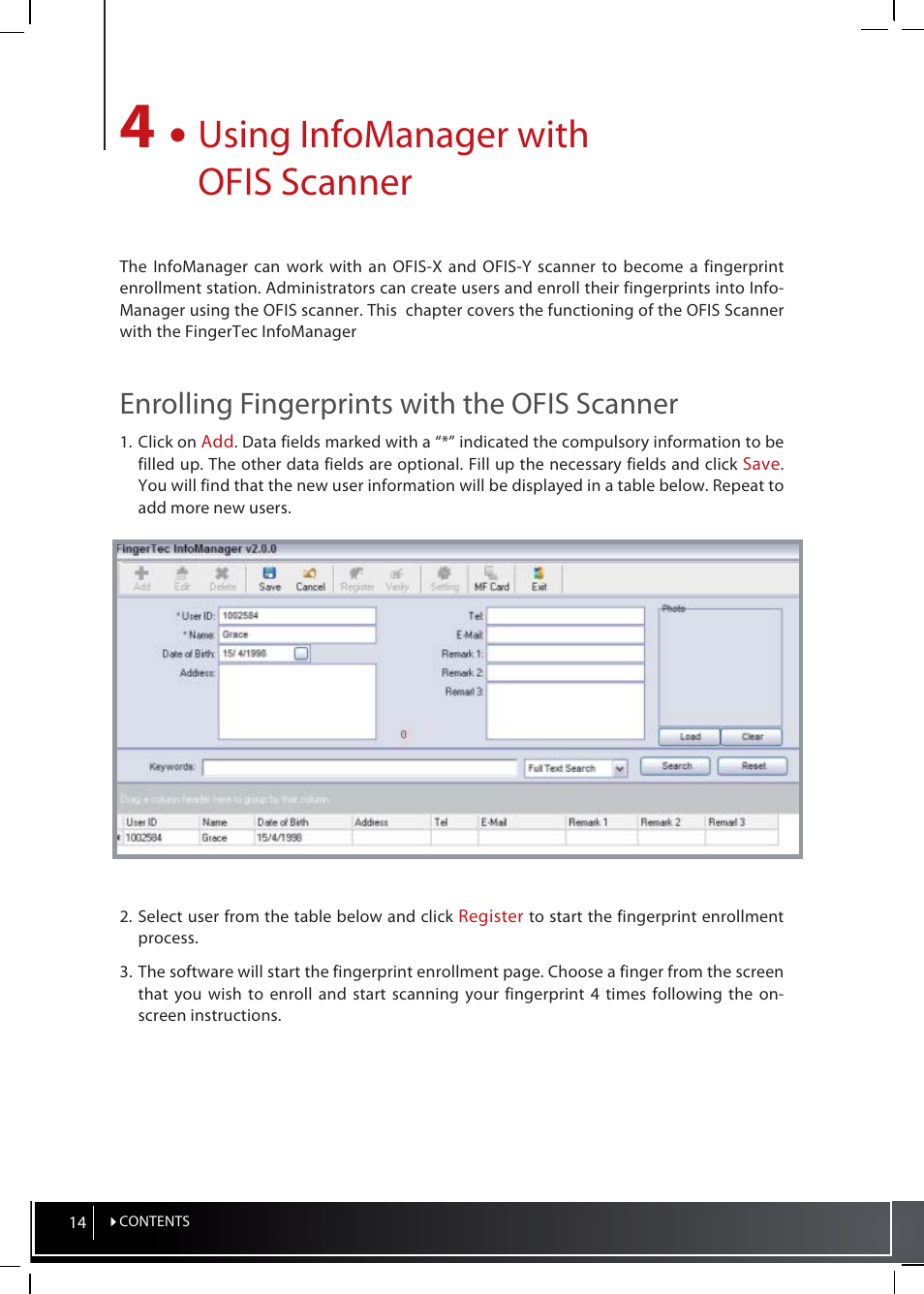 4 • using infomanager with ofis scanner, Enrolling fingerprints with the ofis scanner, Verifying fingerprints using the ofis scanner | Deleting enrolled users from fingertec infomanager, Using infomanager with ofis scanner | FingerTec InfoManager User Manual | Page 14 / 19