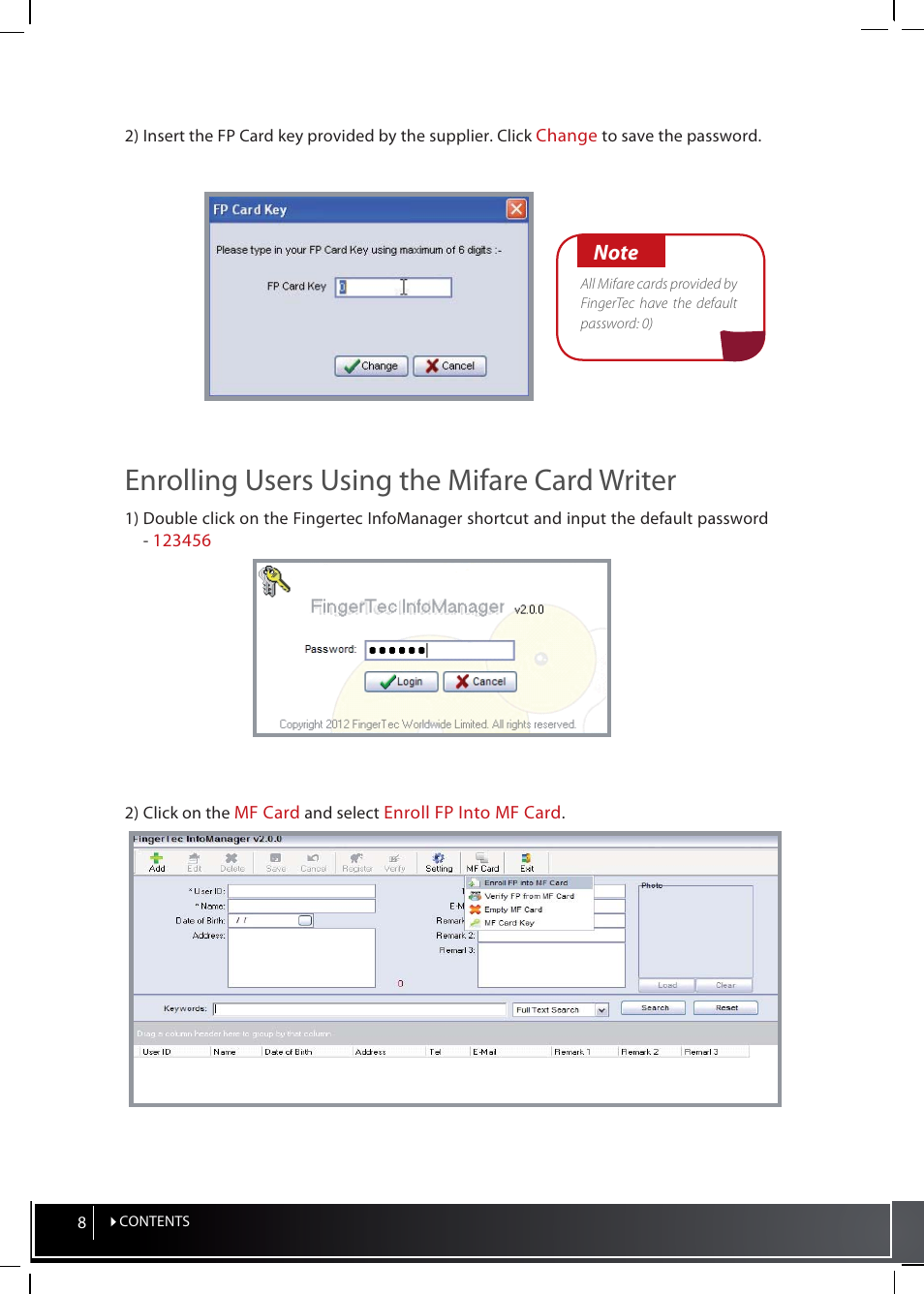 Enrolling users using the mifare card writer | FingerTec InfoManager User Manual | Page 8 / 19