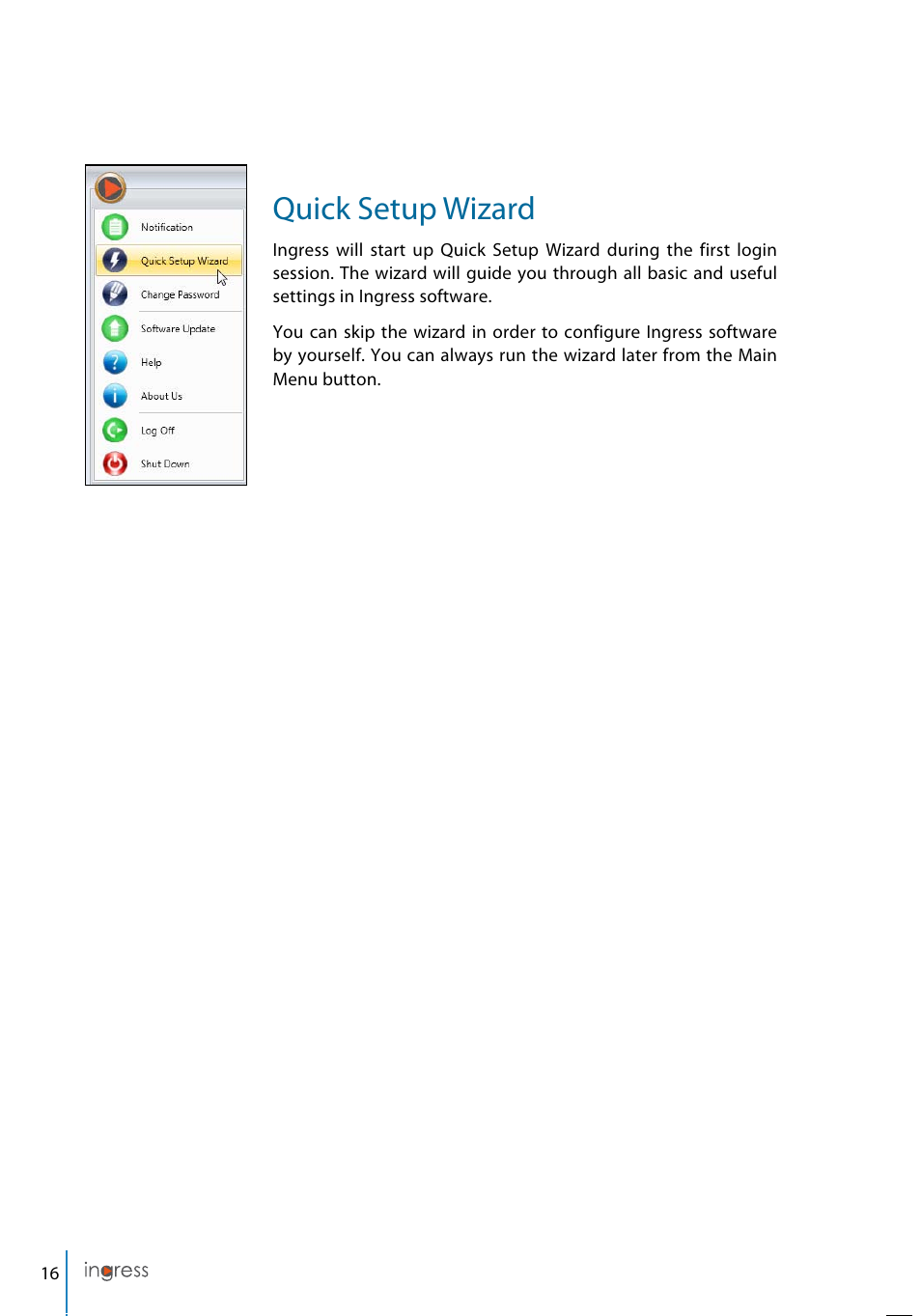 Quick setup wizard | FingerTec Ingress User Manual | Page 16 / 104