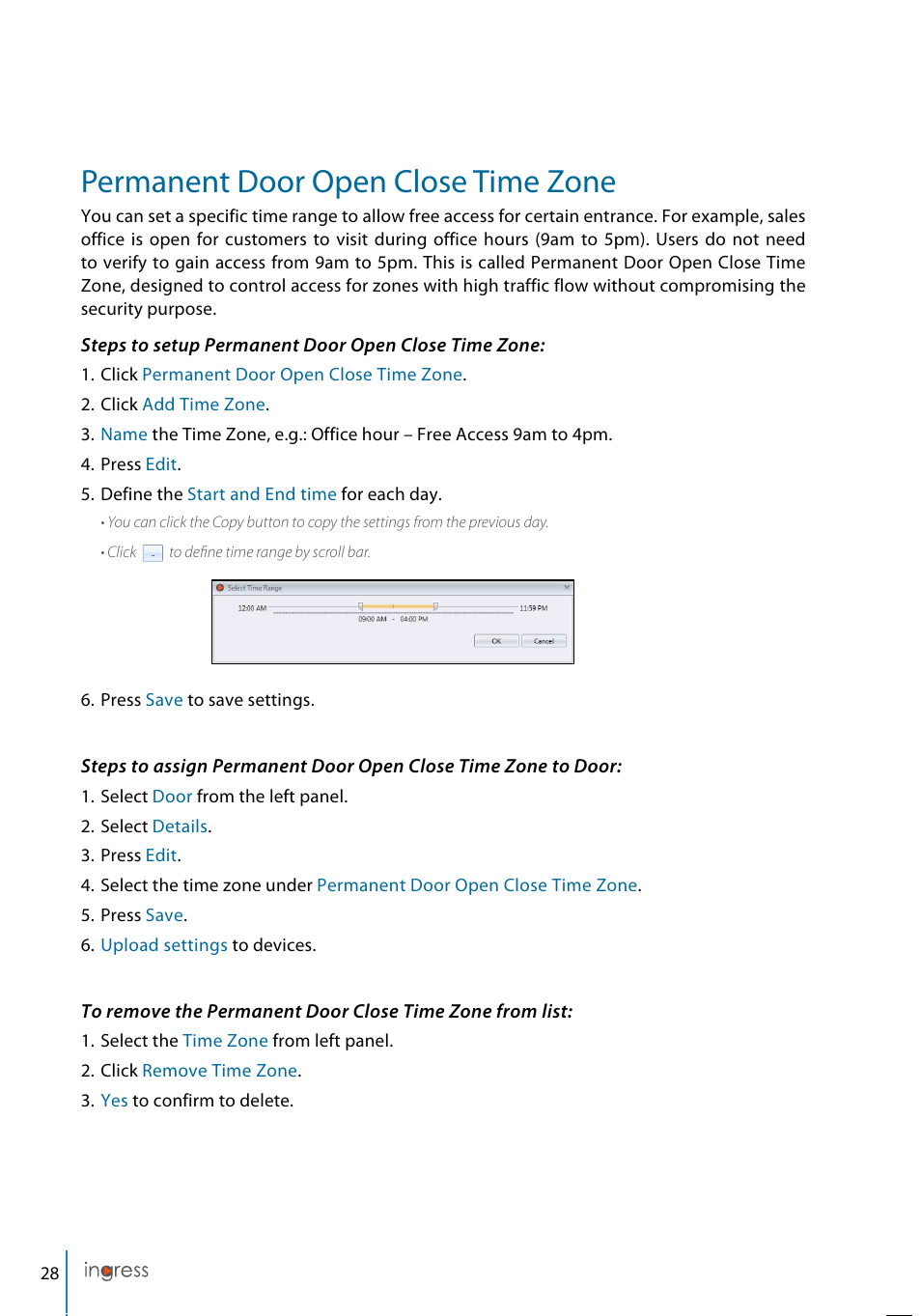 Permanent door open close time zone | FingerTec Ingress User Manual | Page 28 / 104