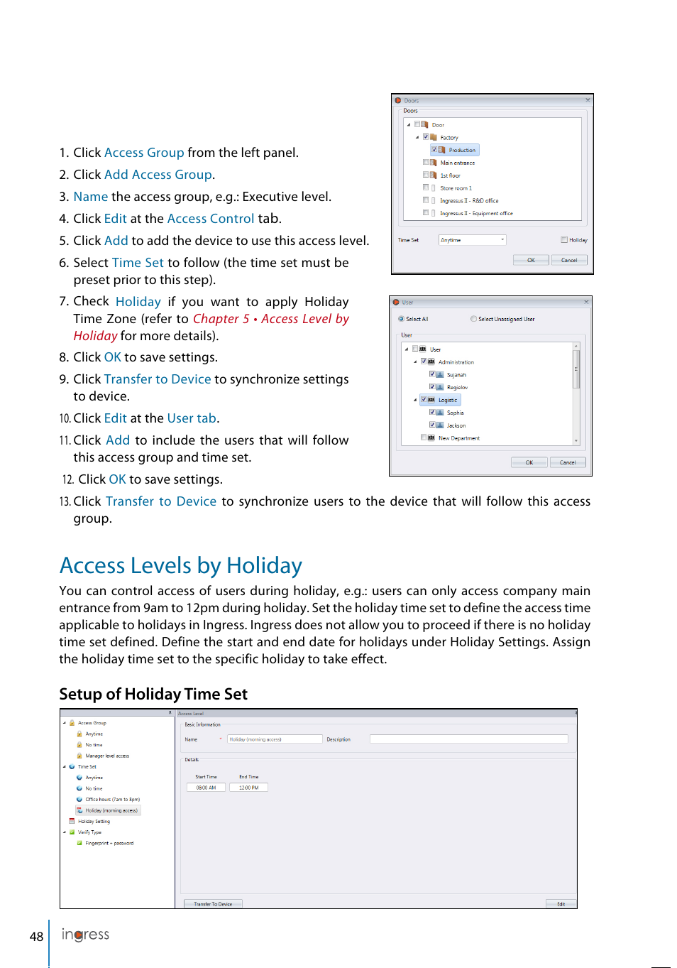 Access levels by holiday, Setup of holiday time set | FingerTec Ingress User Manual | Page 48 / 104