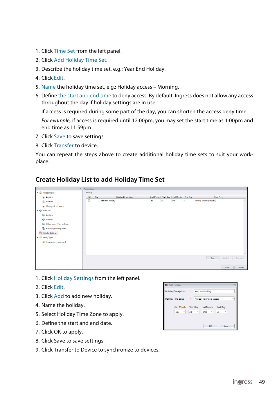 Create holiday list to add holiday time set | FingerTec Ingress User Manual | Page 49 / 104