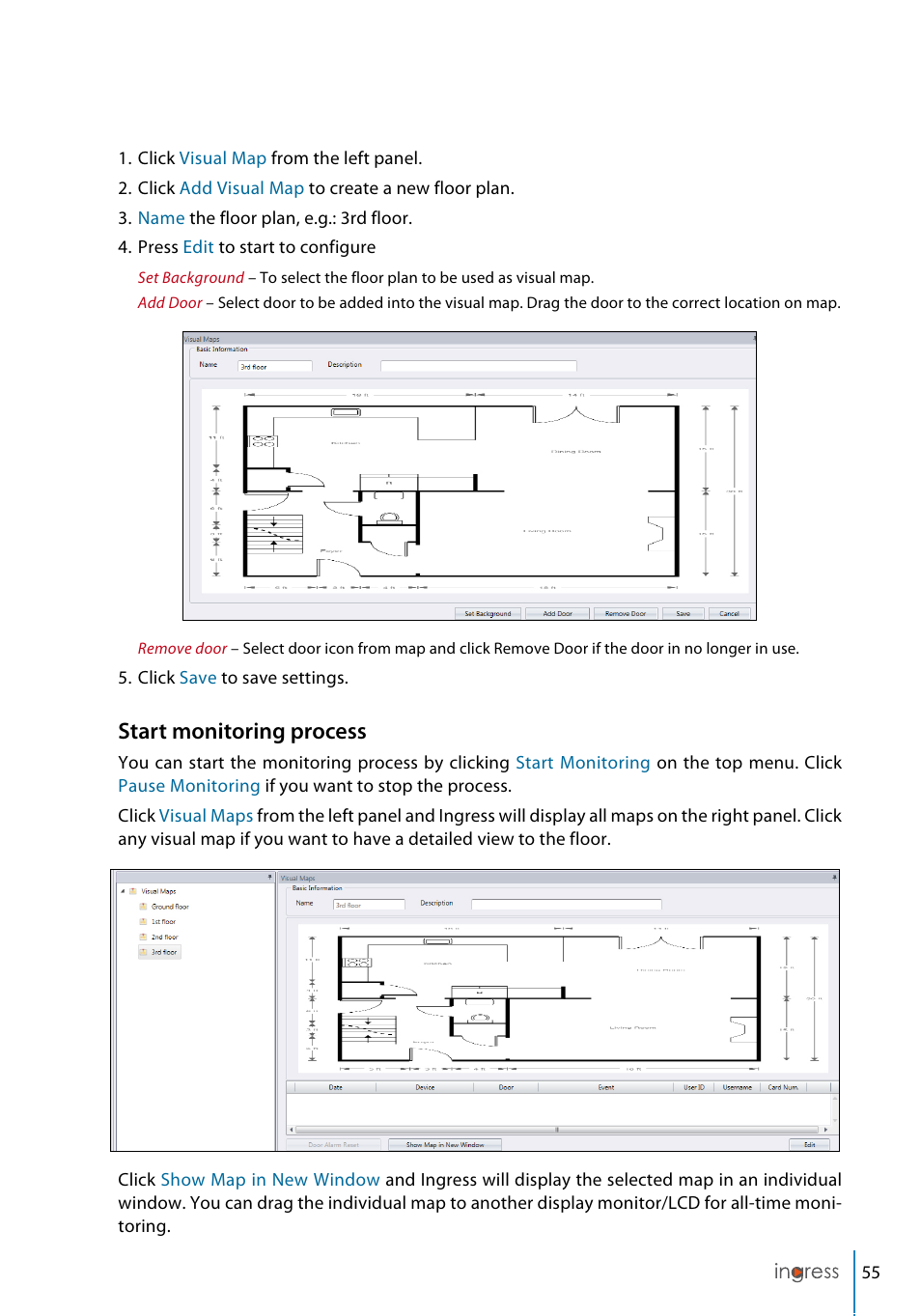 Start monitoring process | FingerTec Ingress User Manual | Page 55 / 104